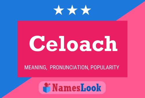 Celoach 名字海报