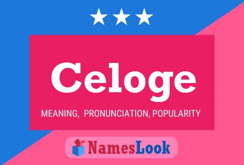 Celoge 名字海报