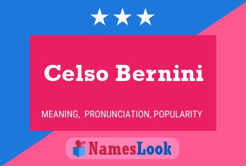 Celso Bernini 名字海报