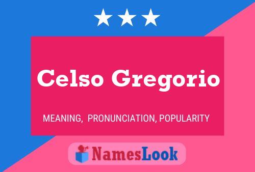 Celso Gregorio 名字海报