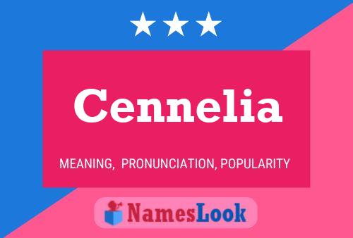 Cennelia 名字海报