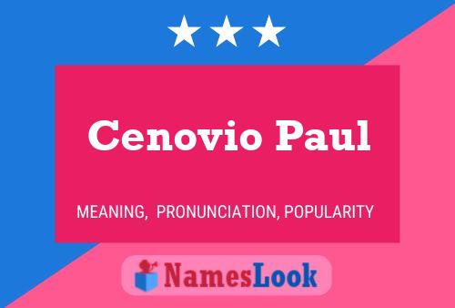 Cenovio Paul 名字海报