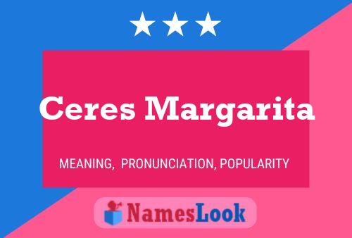 Ceres Margarita 名字海报