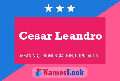 Cesar Leandro 名字海报