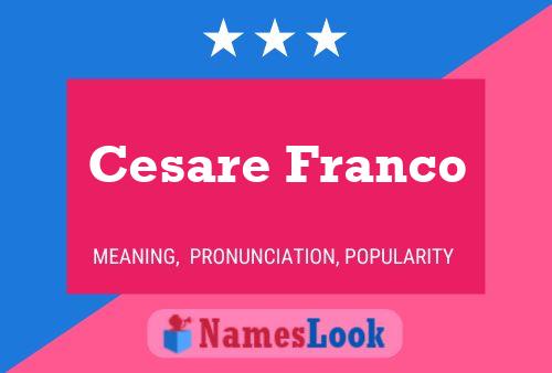 Cesare Franco 名字海报