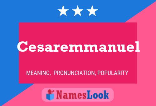 Cesaremmanuel 名字海报