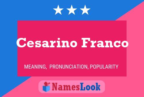 Cesarino Franco 名字海报