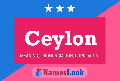 Ceylon 名字海报