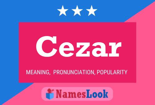 Cezar 名字海报