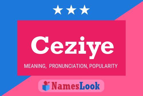 Ceziye 名字海报