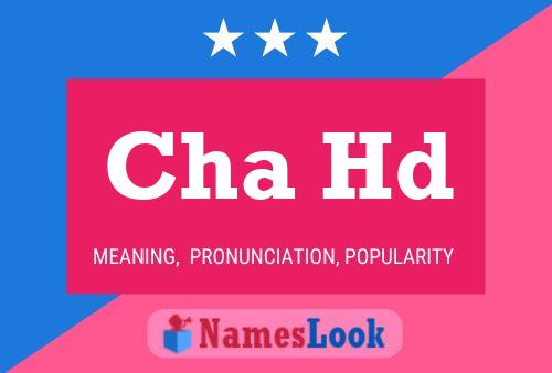 Cha Hd 名字海报