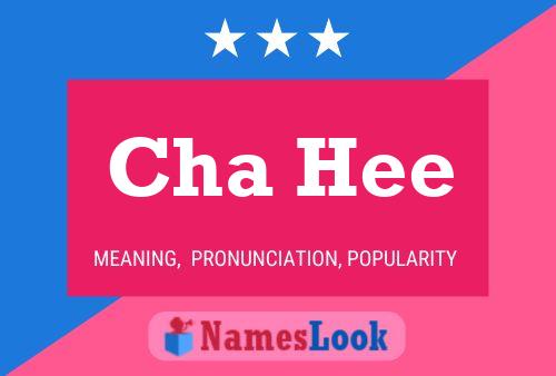 Cha Hee 名字海报