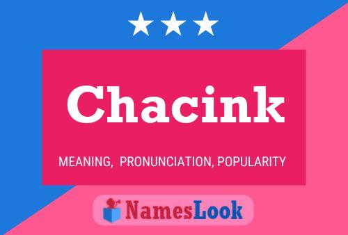 Chacink 名字海报