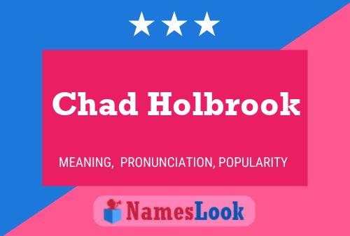 Chad Holbrook 名字海报