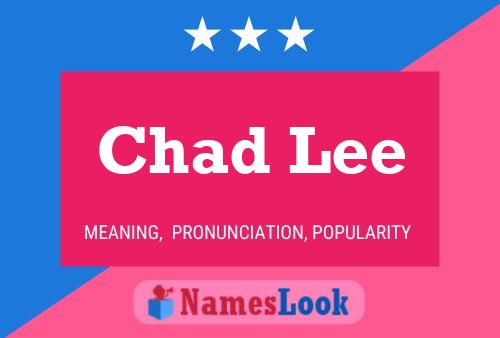 Chad Lee 名字海报