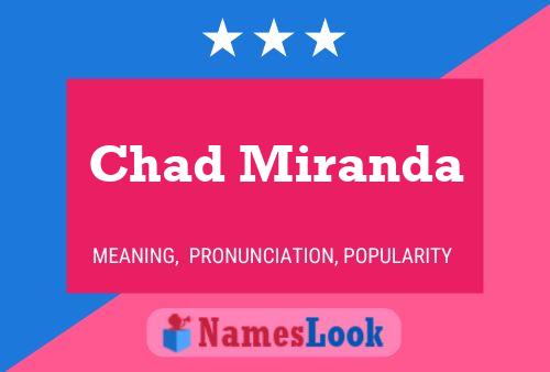 Chad Miranda 名字海报