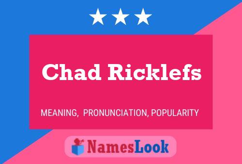 Chad Ricklefs 名字海报