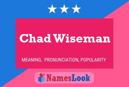 Chad Wiseman 名字海报