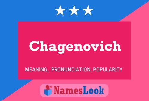 Chagenovich 名字海报