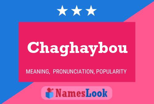 Chaghaybou 名字海报