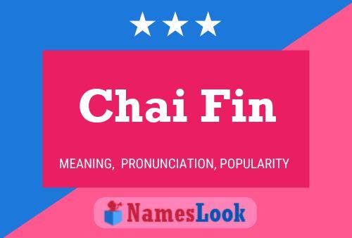 Chai Fin 名字海报