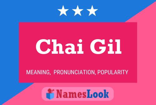 Chai Gil 名字海报