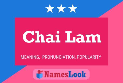 Chai Lam 名字海报