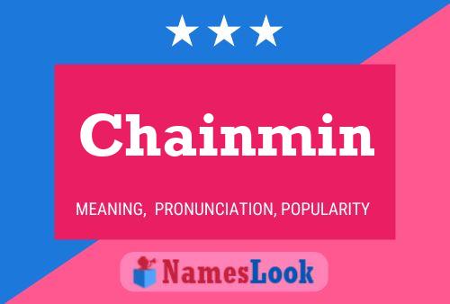 Chainmin 名字海报