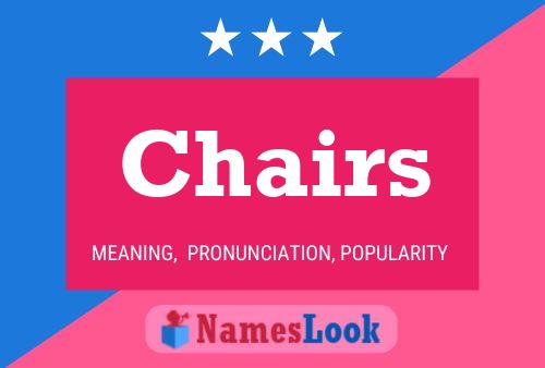 Chairs 名字海报