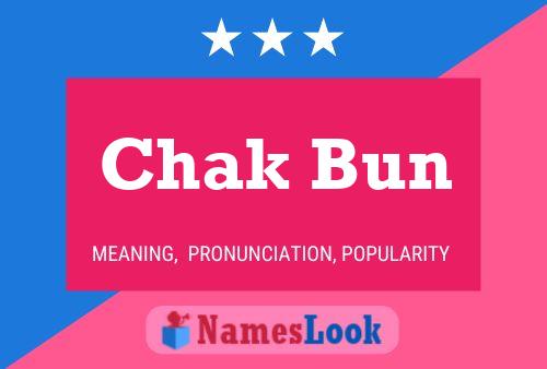 Chak Bun 名字海报