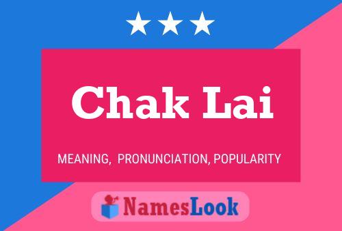 Chak Lai 名字海报