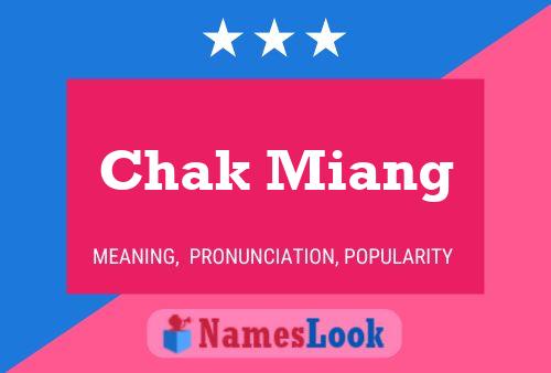 Chak Miang 名字海报