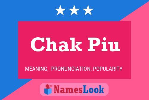 Chak Piu 名字海报