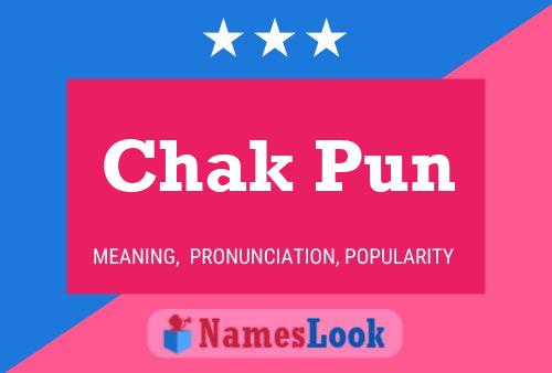 Chak Pun 名字海报