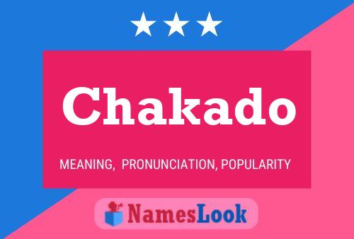 Chakado 名字海报