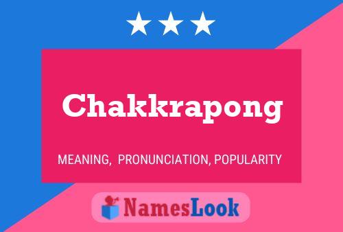 Chakkrapong 名字海报