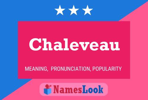 Chaleveau 名字海报