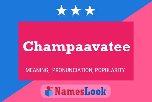 Champaavatee 名字海报