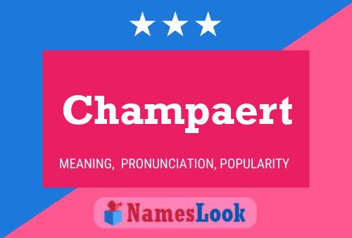 Champaert 名字海报