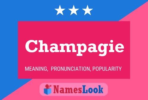 Champagie 名字海报