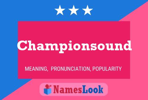 Championsound 名字海报