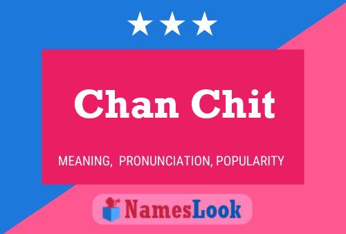 Chan Chit 名字海报