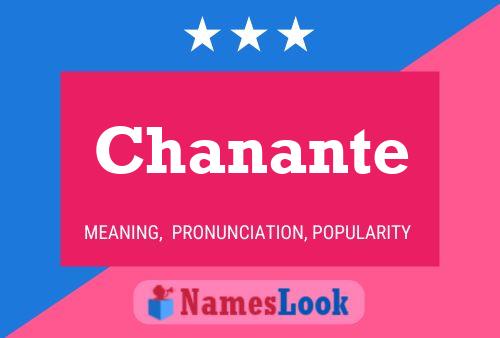 Chanante 名字海报