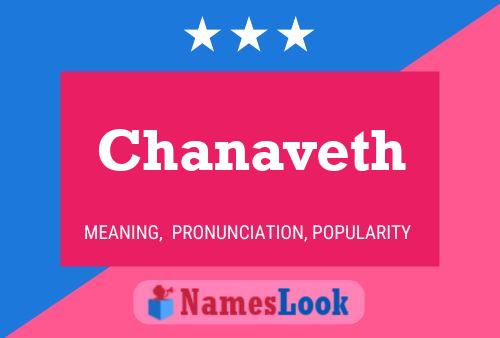 Chanaveth 名字海报