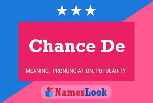 Chance De 名字海报