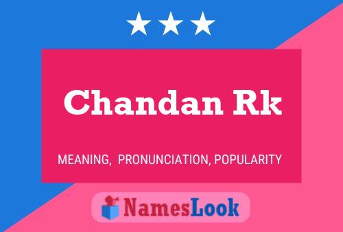 Chandan Rk 名字海报