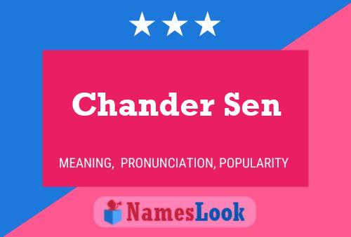 Chander Sen 名字海报