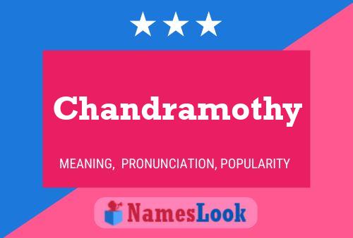 Chandramothy 名字海报