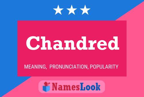 Chandred 名字海报