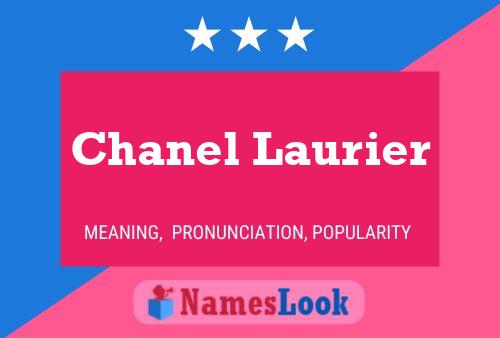 Chanel Laurier 名字海报